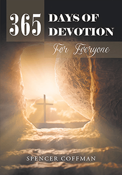 365 Days Of Devotion For Everyone Spencer Coffman