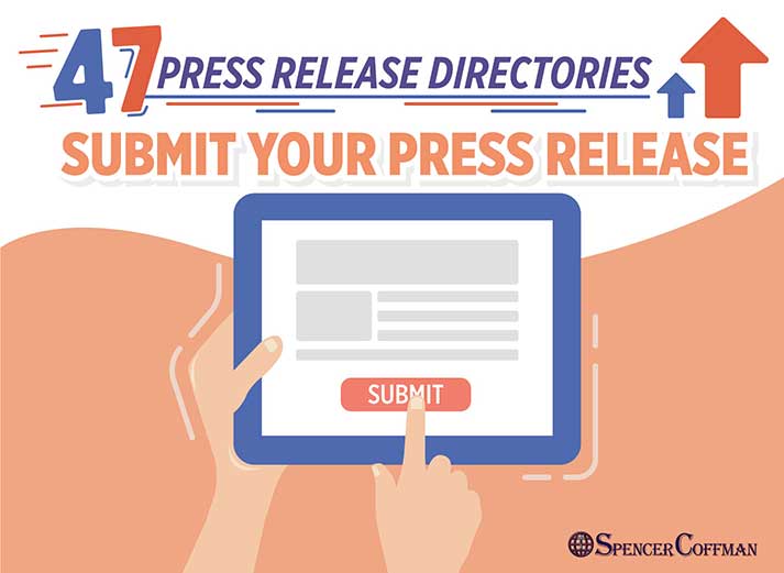 47 Press Release Directories – Submit Your Press Release Spencer Coffman