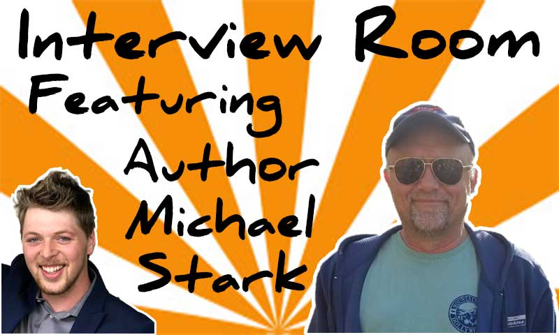 Interview With Author Michael Stark – Spencer Coffman