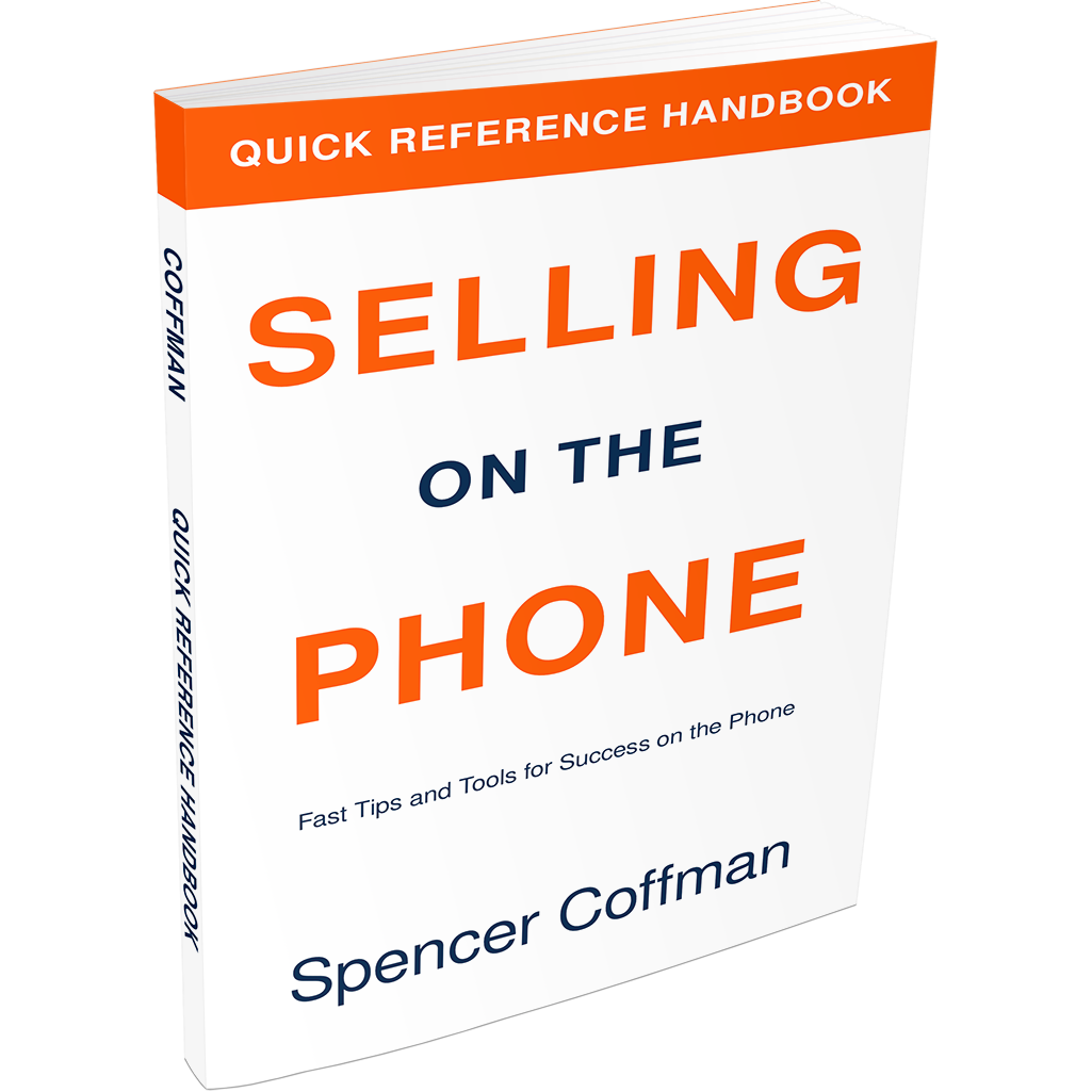 Phone Quick Reference Extensions Selling On The Phone: Quick Reference Handbook by Spencer Coffman